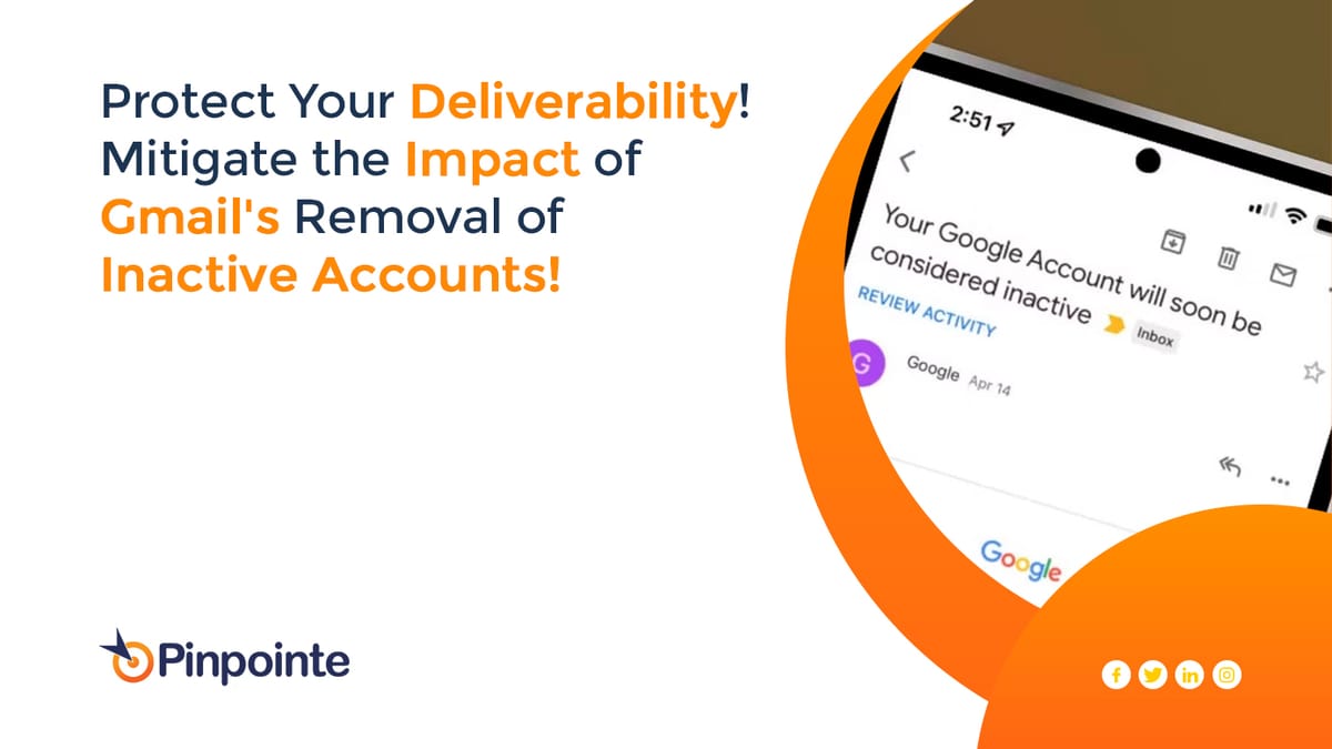 Protect Your Deliverability: Mitigate the Impact of Gmail's ...