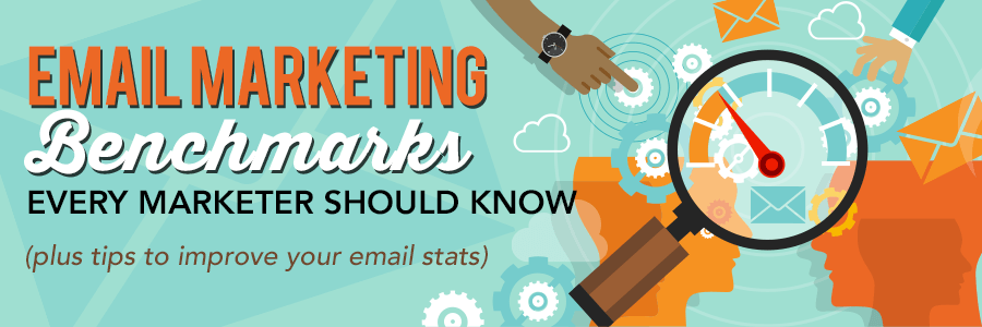 Email Marketing Benchmarks Every Marketer Should Know