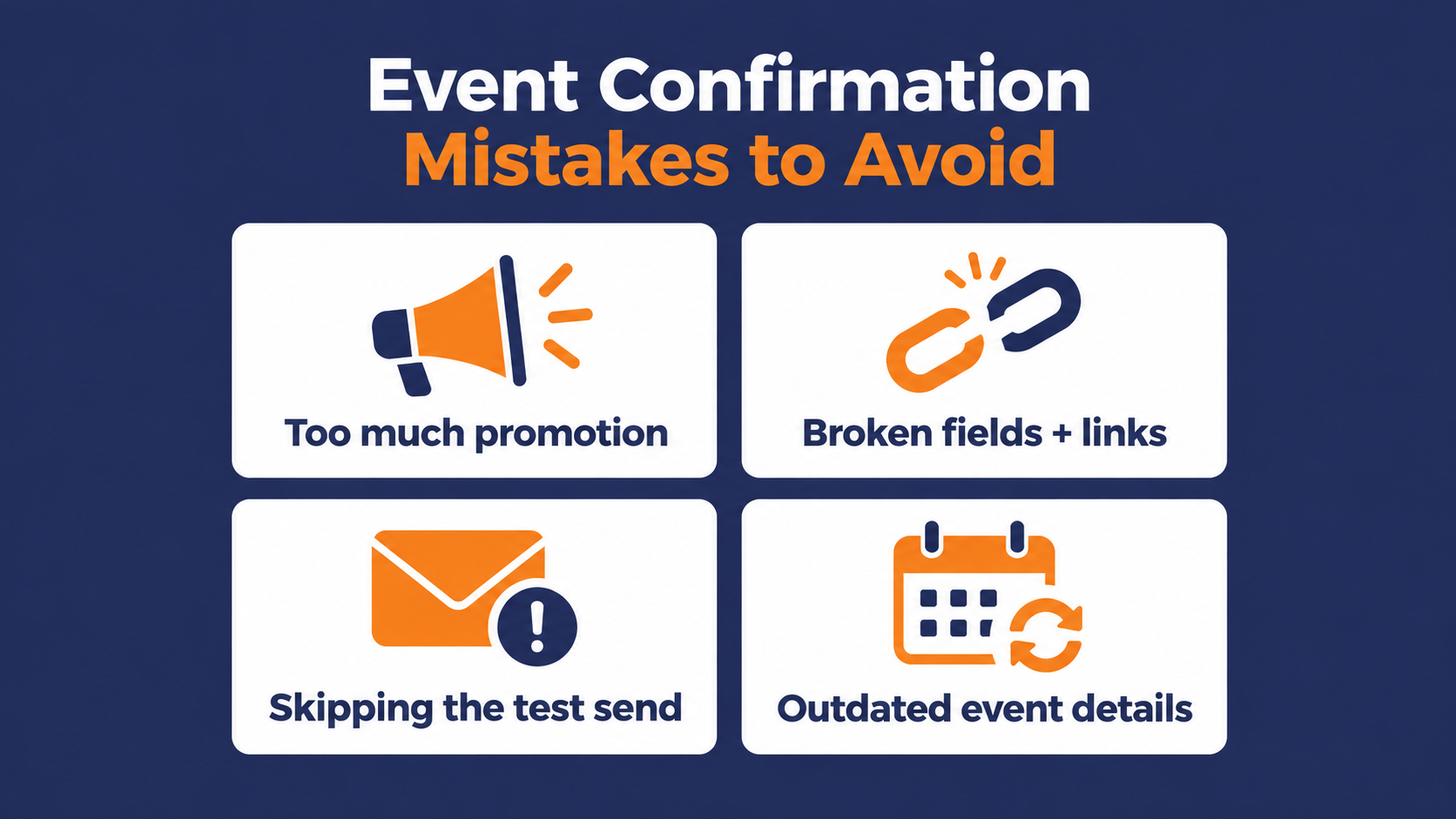 Four Event Confirmation Email Mistakes