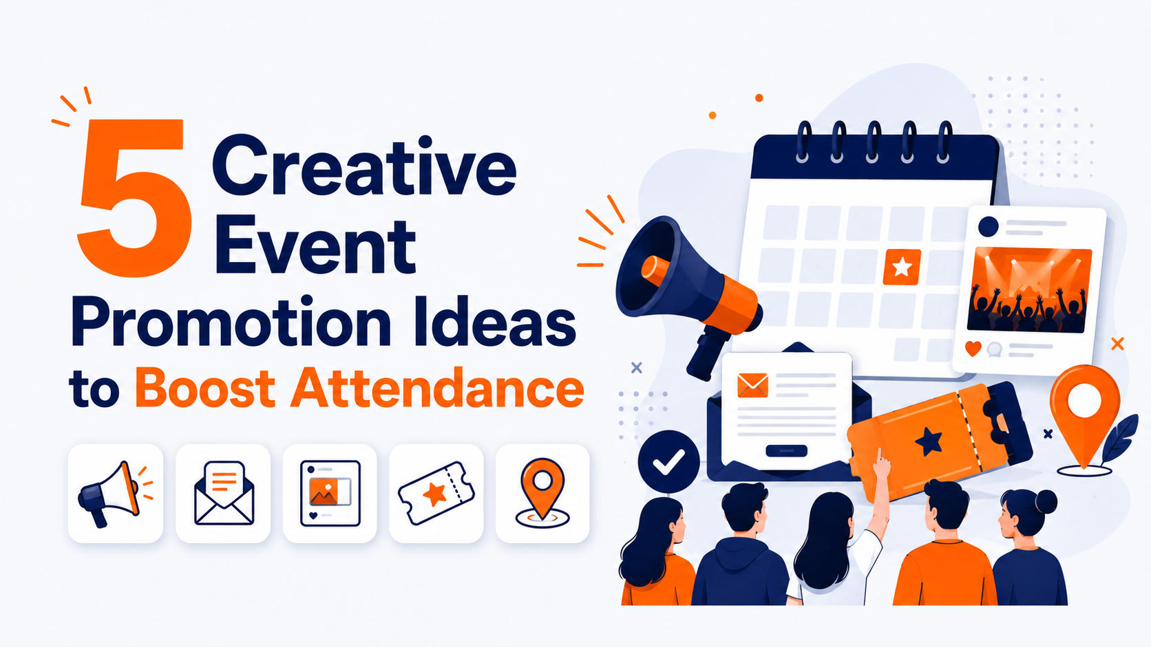 5 Creative Event Promotion Ideas to Boost Attendance