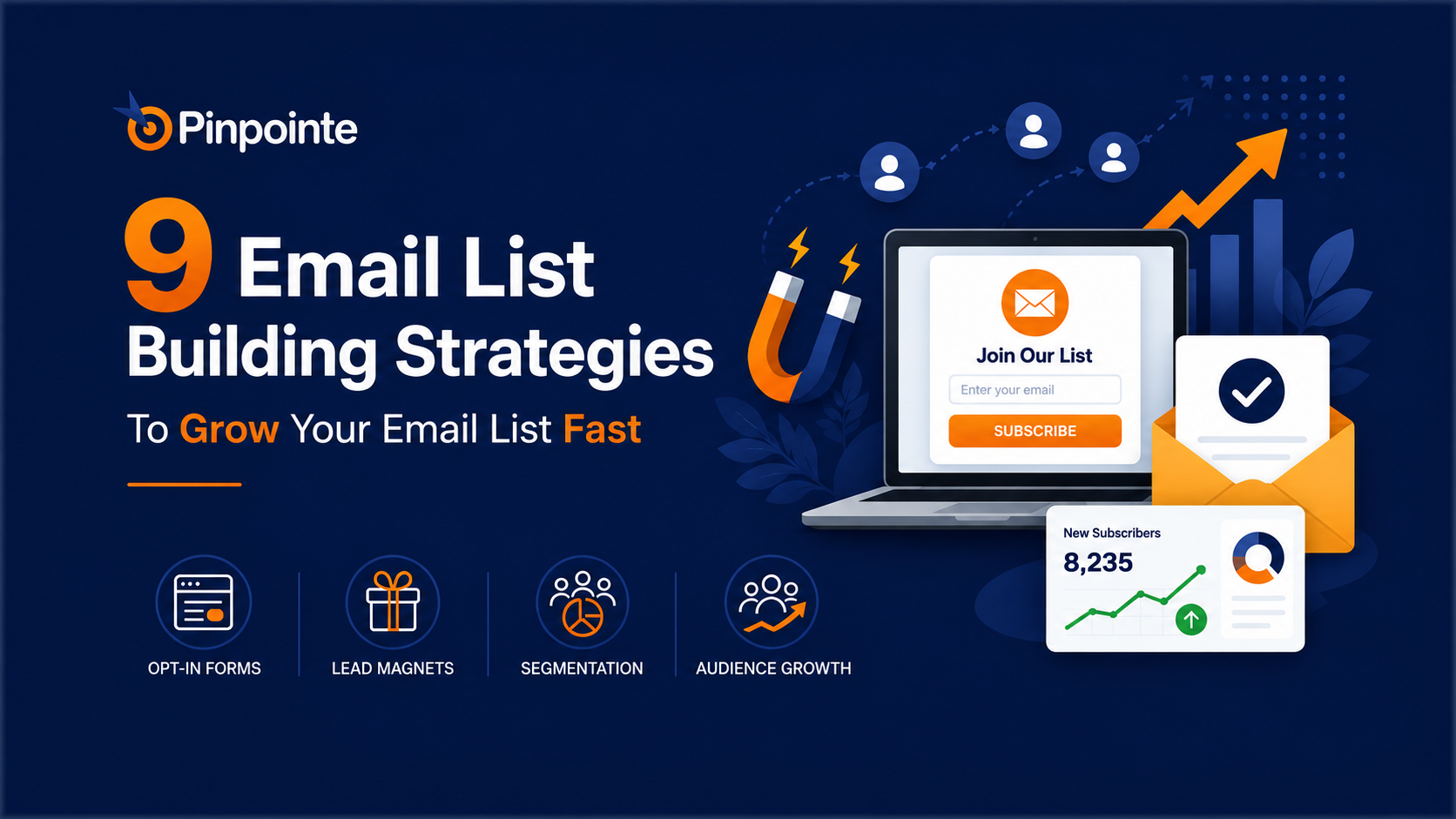 9 Email list building strategies to grow your email list