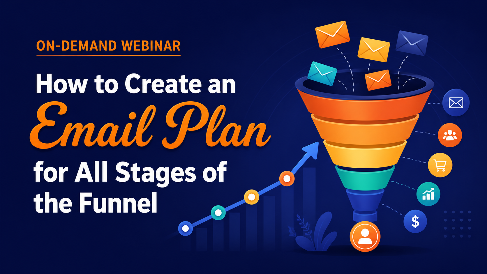 How to Create an Email Plan for All Stages of the Funnel