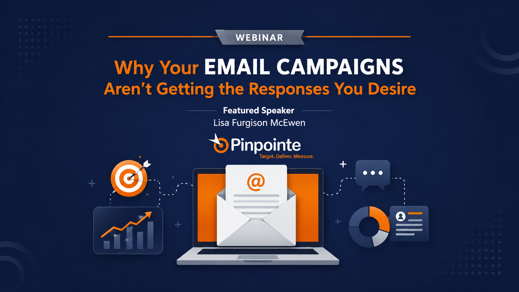 ON-DEMAND WEBINAR  Why Your Email Campaigns Aren't Getting the Responses You Desire
