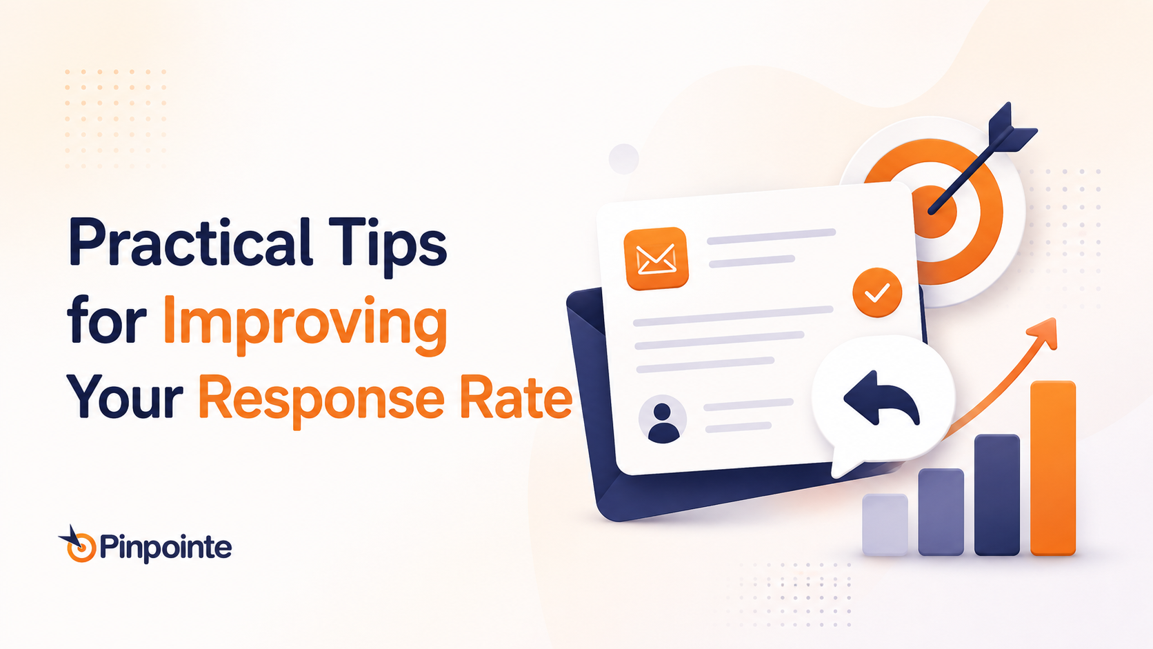Practical Tips for Improving Your Response Rate