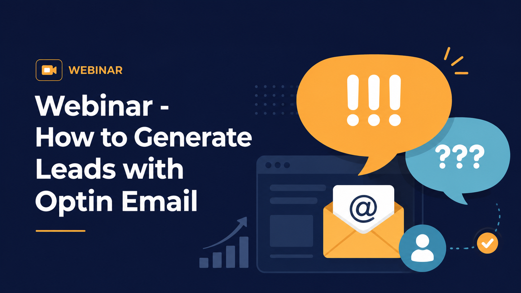 Webinar - How to Generate Leads with Optin Email