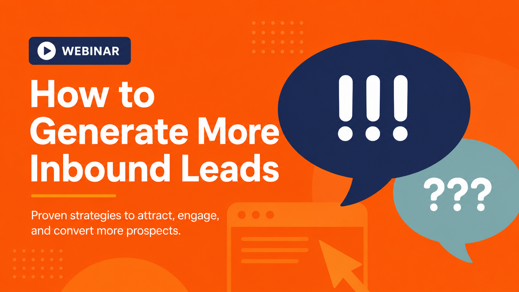 Webinar - How to Generate More Inbound Leads